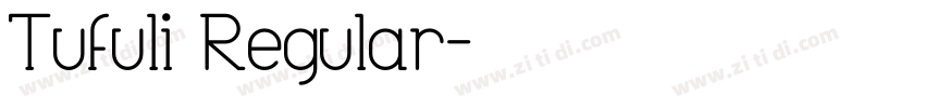 Tufuli Regular字体转换